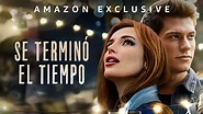 SE TERMINÓ EL TIEMPO (2021) - Amazon Prime Video | Flixable