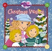 Amazon.com: Christmas Wishes (Holly Hobbie & Friends): 9781416927969 ...