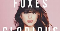Foxes - Glorious | THE GIZZLE REVIEW