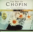 The best of chopin by Frédéric Chopin, 2003, CD x 2, Madacy ...