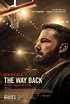 The Way Back - film 2019 - AlloCiné
