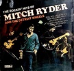 The rockin' hits of mitch ryder & the detroit wheels de Mitch Ryder ...