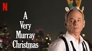 A Very Murray Christmas (2015) - Netflix | Flixable