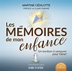 MÉMOIRES DE MON ENFANCE (LES) – Un monde différent