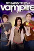 My Babysitter's a Vampire (2010) — The Movie Database (TMDb)