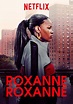 Roxanne Roxanne (2017) Película Completa Online Latino HD