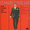 Gerhard Wendland - Ich Sende Dir Rosen (2004)