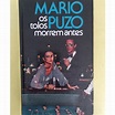 Os tolos Morrem antes - Mario Puzo | Shopee Brasil