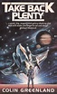 Colin Greenland. Take Back Plenty | Science fiction novels, Sci fi ...