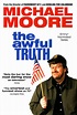 The Awful Truth - TV | MICHAEL MOORE