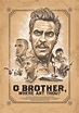 O Brother, Where Art Thou? | Theusher | PosterSpy