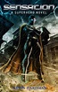 Sensation: A Superhero Novel by Kevin Hardman | Book Barbarian