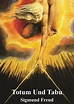Totem und Tabu, Sigmund Freud | Ebook Bookrepublic