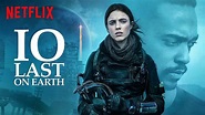 IO: le nouveau film post-apocalyptique est sur Netflix - TVQC
