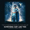 Транскрипция песни Something Just Like This - The Chainsmokers ...