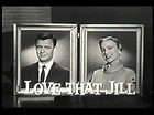 LOVE THAT JILL ABC Sitcom Rare Opening Credits - YouTube