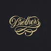 Brothers cursive lettering calligraphy Handwritten Logo, Typography ...