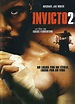 Ver Invicto 2: El último hombre en pie 2006 online HD - Cuevana