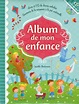 Livre Album de mon enfance - Livre et Cd de douces mélodies ...
