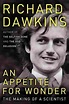 Book Review: 'An Appetite For Wonder,' By Richard Dawkins : NPR