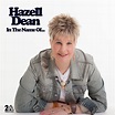 MUSIC REWIND: Hazell Dean - In The Name Of... - 2013