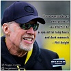 Quote by Phil Knight, CEO of Nike #quote #phil #knight #nike Phil ...