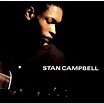 Stan Campbell by STAN CAMPBELL, LP with french-connection-records