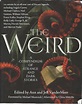 Publication: The Weird: A Compendium of Strange and Dark Stories
