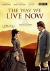 The Way We Live Now (TV Mini Series 2001) - IMDb