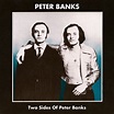 Two Sides Of Peter Banks - Album by Peter Banks | Spotify