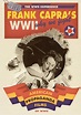 Best Buy: Frank Capra's WWII: Why We Fight American Propaganda Films of ...