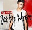 Joe Jonas, 'See No More' – Song Review ~ DISNEY STAR UNIVERSE