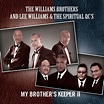 ‎My Brother's Keeper II by The Williams Brothers & Lee Williams & The ...