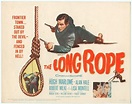 The Long Rope (1961) - FilmAffinity