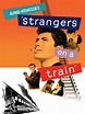 Strangers on a Train (1951) - Posters — The Movie Database (TMDB)