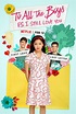 To All The Boys: P.S. I Still Love You - Film 2020 - FILMSTARTS.de