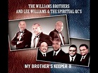 New Day - The Williams Brothers, "My Brother's Keeper II" | Lee ...
