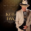 Amazon Music - Micky DolenzのKing For A Day - Amazon.co.jp