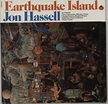 earthquake island LP: JON HASSELL, JON HASSELL: Amazon.es: CDs y vinilos}