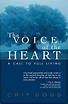 Amazon.com: The Voice of the Heart (9780615300351): Chip Dodd: Books