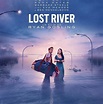 Lost River - Film (2015)