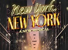 New York, New York - Broadway | Tickets | Broadway | Broadway.com