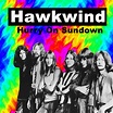 Hurry on Sundown Album by Hawkwind | Lyreka