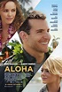 Póster Oficial: Aloha – Cinembrollos