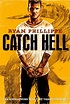 Catch Hell (2014) WEB-DL 720p HD - Unsoloclic - Descargar Películas y ...