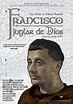 Francisco, juglar de Dios - Francesco, giullare di Dio (1950 ...