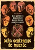 Ocho sentencias de muerte - Película (1949) - Dcine.org
