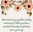 87+ Golden Wedding Anniversary Wishes : Messages, Quotes, Status And ...