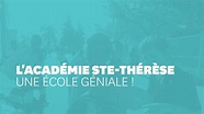 L'Académie Ste Thérèse, une école géniale ! - YouTube