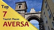 "AVERSA" Top 7 Tourist Places | Aversa Tourism | ITALY - YouTube